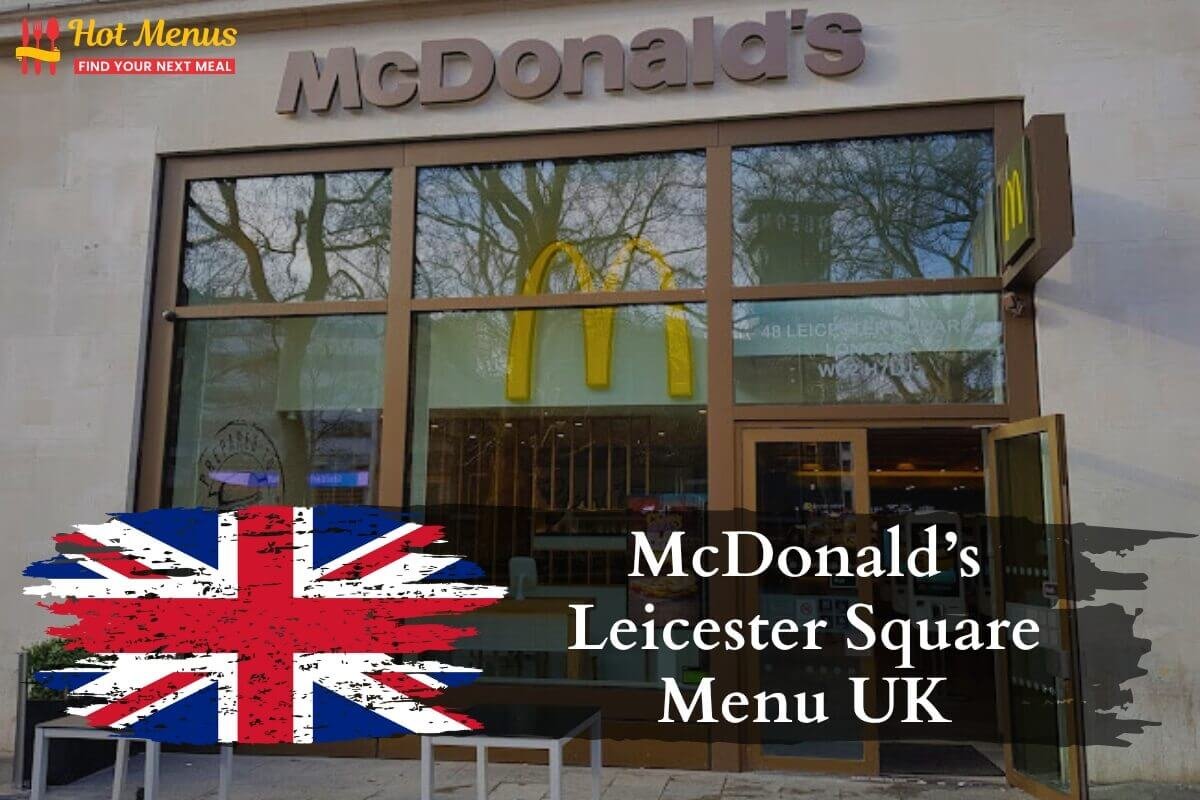 Mcdonald's Leicester Square Menu London