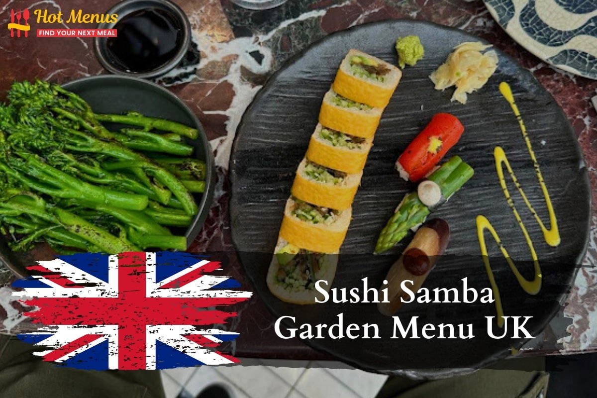 Latest Sushi Samba Covent Garden Menu And Prices 2025