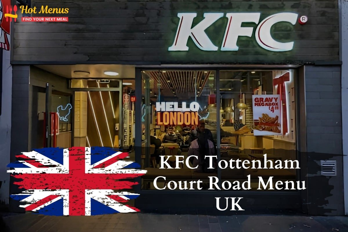 KFC Tottenham Court Road Menu