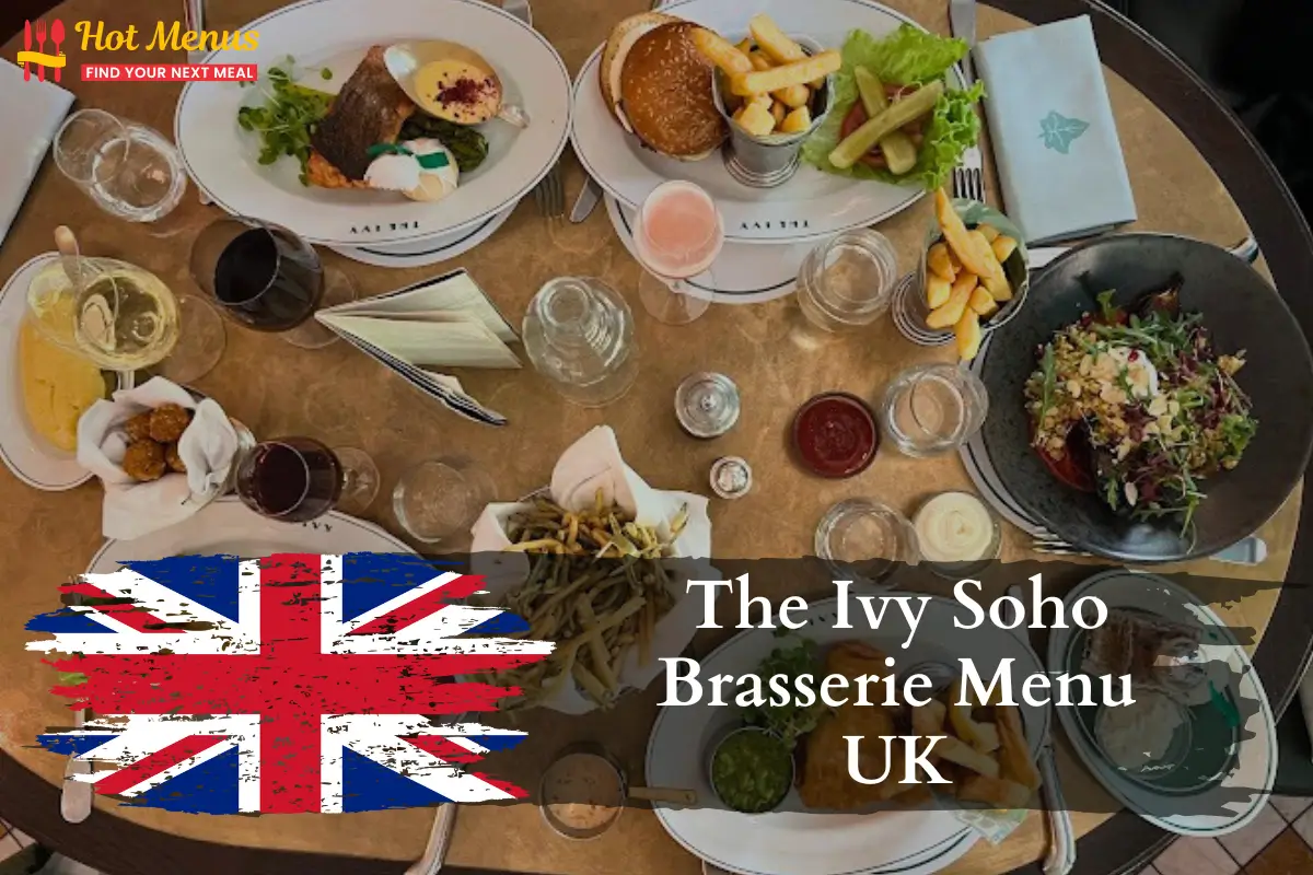 The Ivy Soho Brasserie Menu