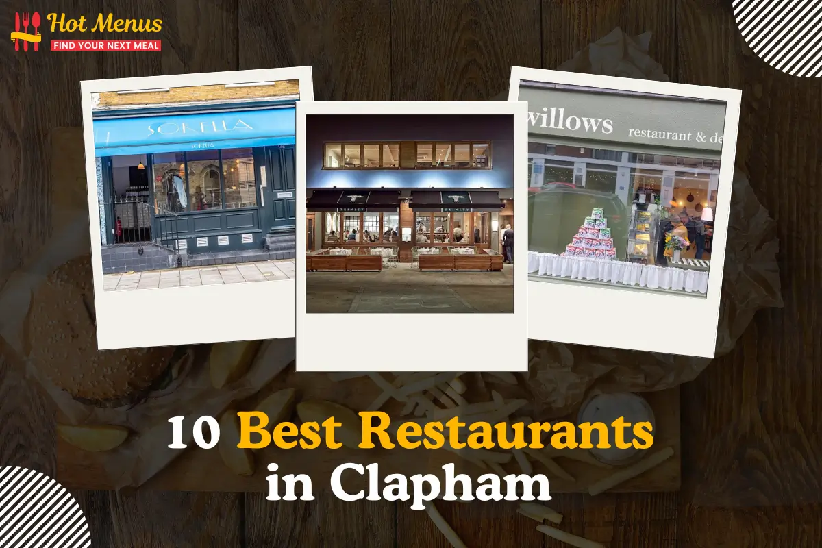 Best Restaurants Clapham