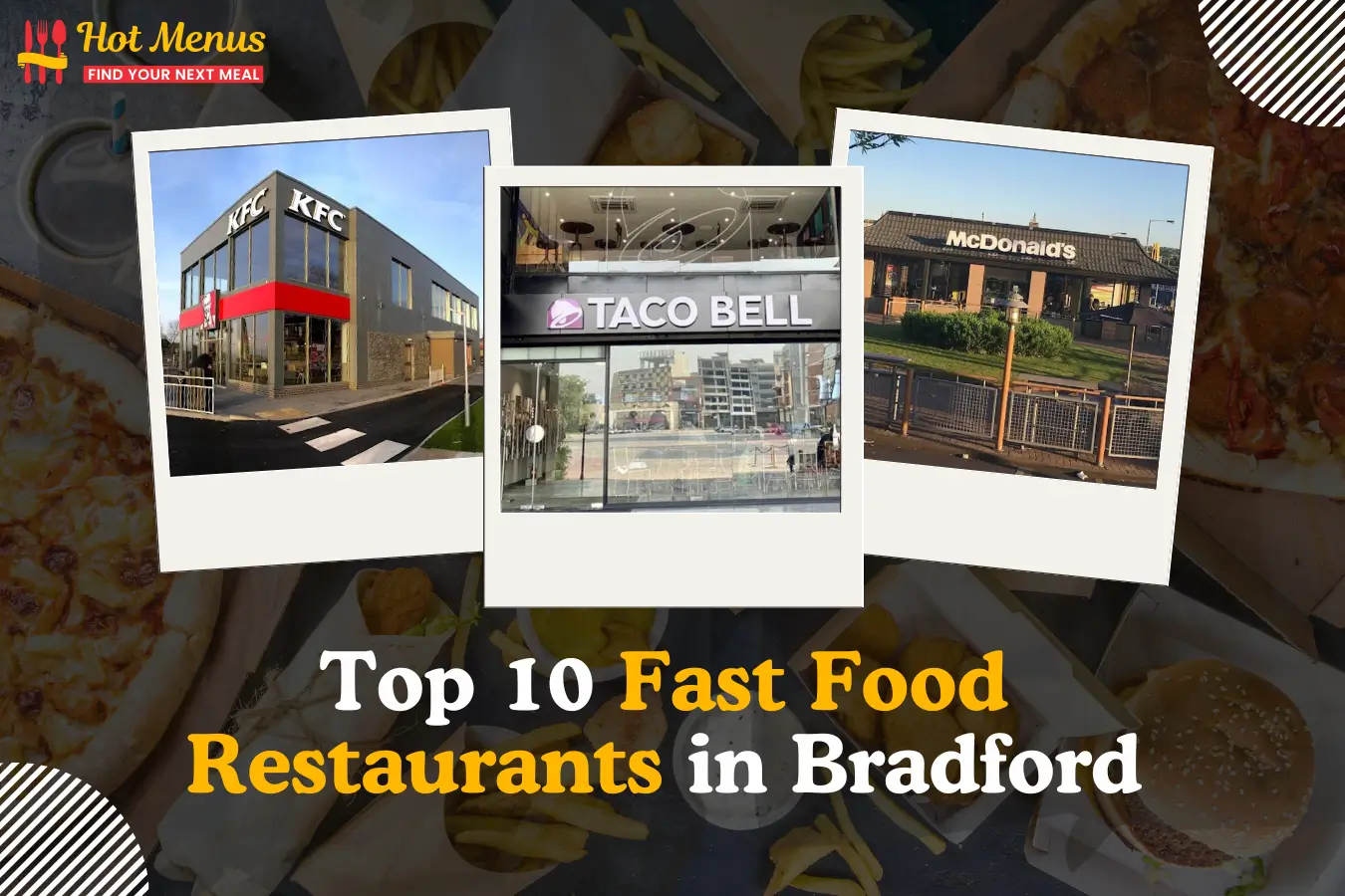 Fast Food Restaurants in Bradford